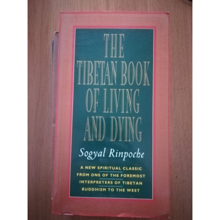 The Tibetan Book of Living and Dying