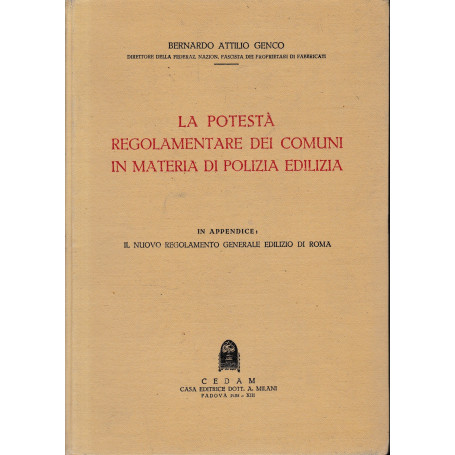 La potestà regolamentare dei comuni in materia di polizia edilizia