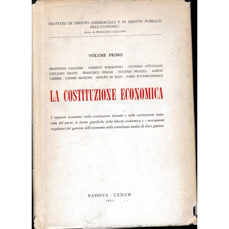 La Costituzione Economica  volume primo.