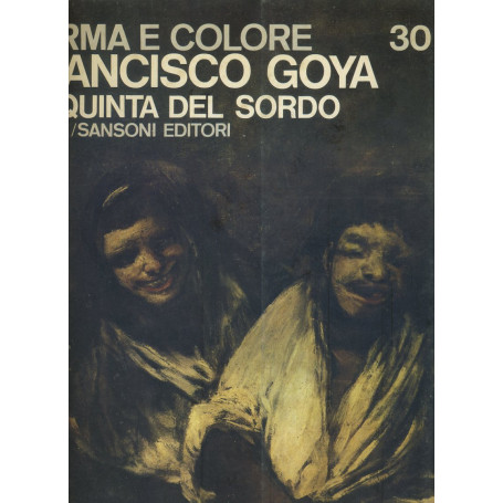 Forma e colore. Francisco Goya la quinta del sordo