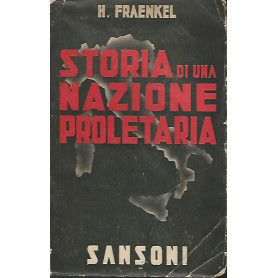 STORIA DI UNA NAZIONE PROLETARIA