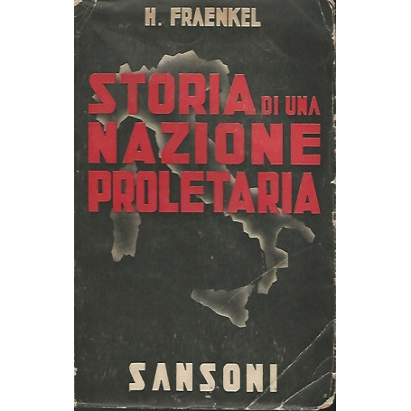 STORIA DI UNA NAZIONE PROLETARIA