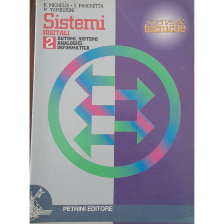 Sistemi digitali  automi  sistemi analogici  informatica.