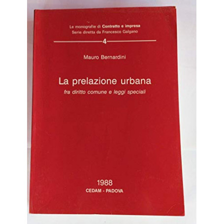 La prelazione urbana fra diritto comune e leggi speciali