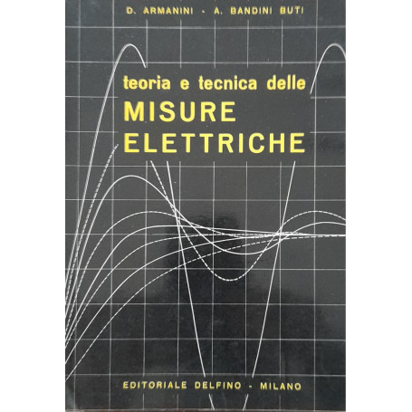 Teoria e tecnica delle misure elettriche