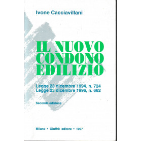 Il nuovo condono edilizio. Legge 23 dicembre 1994