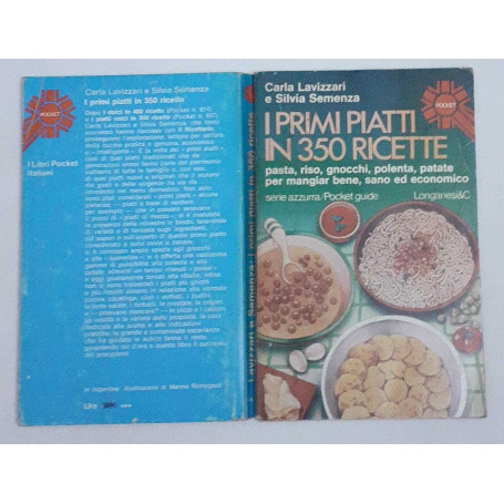 I primi piatti in 350 ricette
