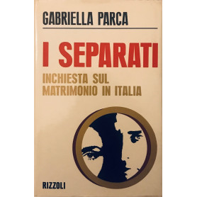 I separati: inchiesta sul matrimonio in Italia