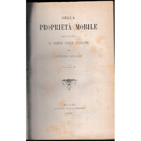 Della proprietà mobile secondo il codice civile italiano  volume II.