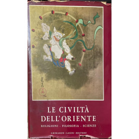 Le civiltà  dell'Oriente: Storia