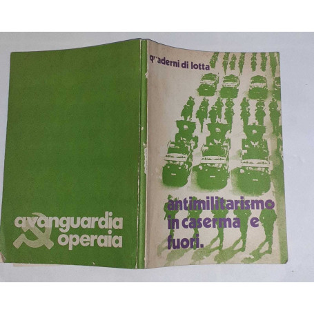Antimilitarisimo in caserma e fuori