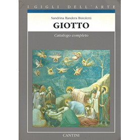 Giotto. Catalogo completo dei dipinti