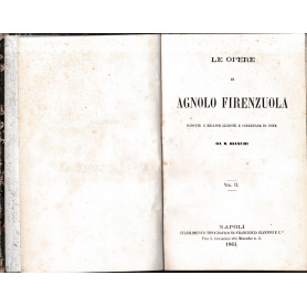 Le opere di Agnolo Firenzuola. Vol. II