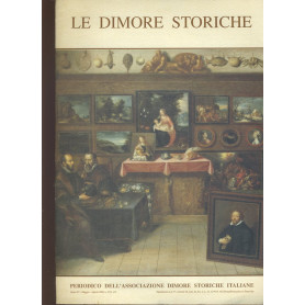 Le dimore storiche. Periodico dell'Associazione Dimore Storiche Italiane. Maggio - Agosto 2000