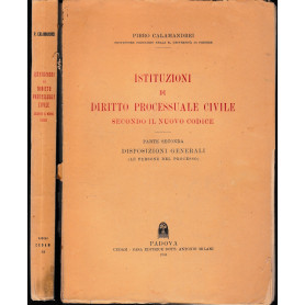 Istituzioni di diritto processuale civile secondo il nuovo codice