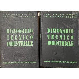 Dizionario tecnico industriale ( 2 volumi)