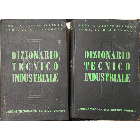 Dizionario tecnico industriale ( 2 volumi)