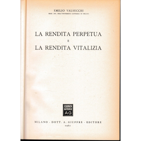 La rendita perpetua e la rendita vitalizia