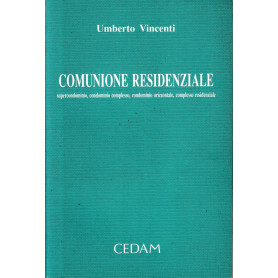 Comunione residenziale. Supercondominio