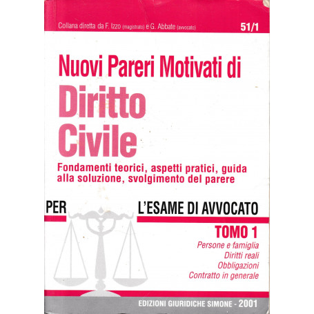 Nuovi Pareri Motivati di Diritto Civile. Tomo 1.