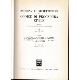 Rassegna di giurisprudenza sul Codice di procedura civile. Anni 1986-1990. Tomo II. Libro II