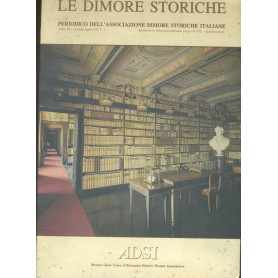 Le dimore storiche. Periodico. Anno III. Gennaio - Aprile 1987. N.1