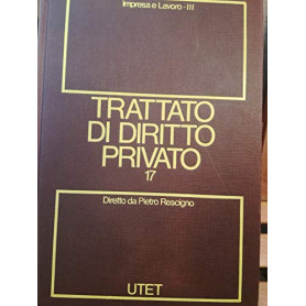 Trattato di diritto privato. Impresa e lavoro (Vol. 17/tomo 3)Librisaggi