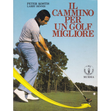 Il cammino per un golf migliore