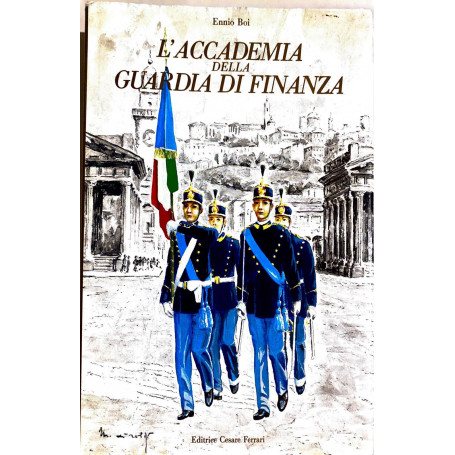 L' accademia della guardia di finanza