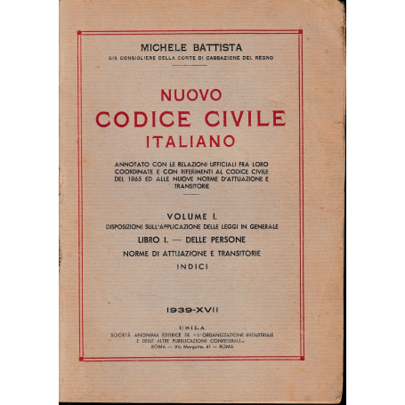 Nuovo Codice Civile Italiano  vol. 1  libro 1: delle persone