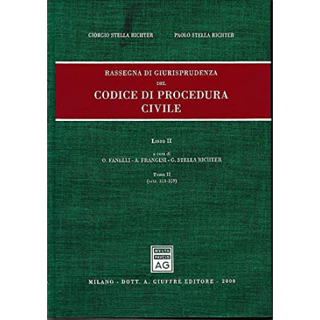 Rassegna di giurisprudenza del Codice di procedura civile. Artt. 311-359 (Vol. 2/2)