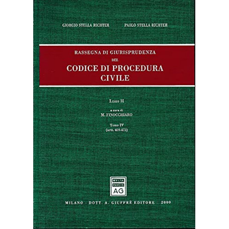 Rassegna di giurisprudenza del Codice di procedura civile. Artt. 409-473 (Vol. 2/4)