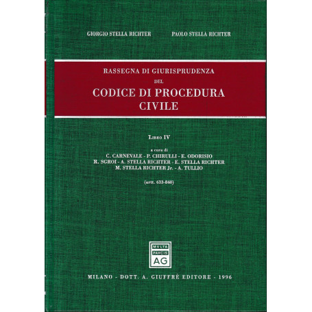 Rassegna di giurisprudenza del Codice di procedura civile. Artt. 633-840 (Vol. 4)