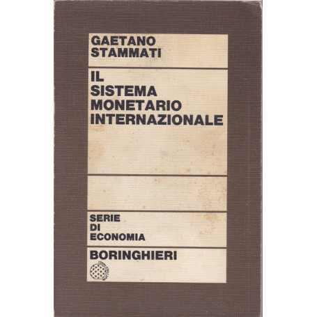 Il sistema monetario internazionale