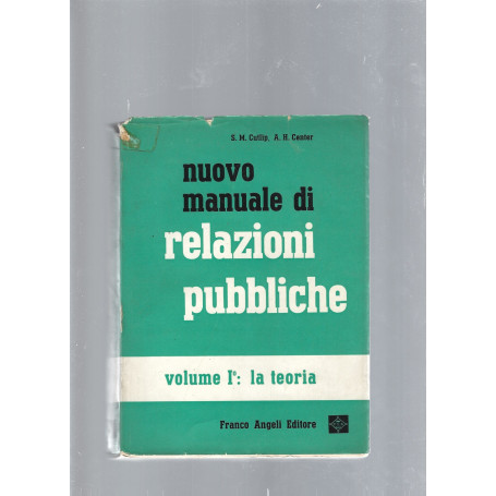 Nuovo manuale di relazioni pubbliche vol. I