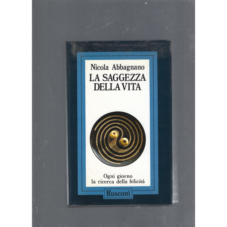 La saggezza della vita
