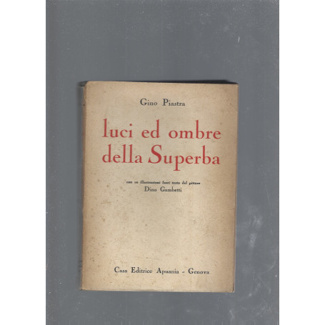 Luci e ombre della Superba