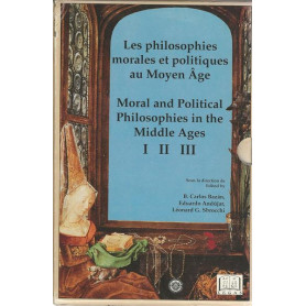 LES PHILOSOPHIES MORALES ET POLITIQUES AU MOYEN AGE