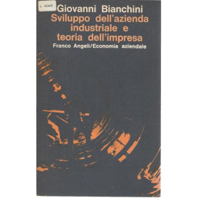 SVILUPPO DELL'AZIENDA INDUSTRIALE E TEORIA DELL'IMPRESA