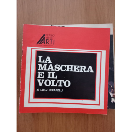 La maschera e il volto