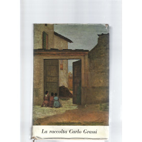 La raccolta Carlo Grassi