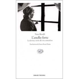 L'anello forte. La donna: storie di vita contadinaLibrisaggi
