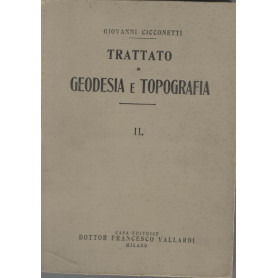 Trattato di geodesia e topografia (volume II)