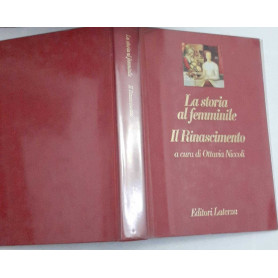 La storia al femminile. Il Rinascimento a cura di Ottavia Niccoli