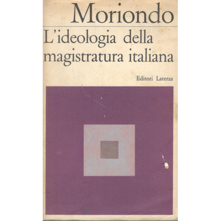 L'ideologia della magistratura italiana