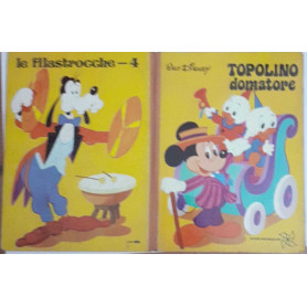 Topolino domatore. Le filastrocche n.4Librisaggi
