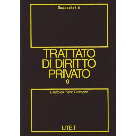 Trattato di Diritto Privato. (vol. 6/2) Successioni