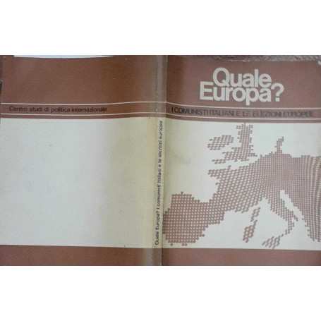 Quale Europa? I comunisti italiani e le elezioni europee