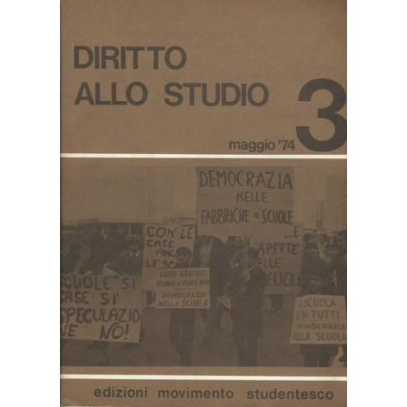 DIRITTO ALLO STUDIO. MAGGIO '74 N. 3