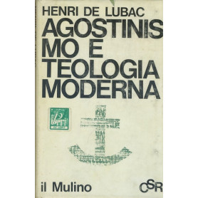 Agostinismo e teologia moderna